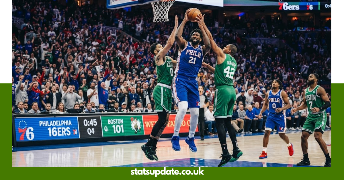 76ers vs Celtics Match Player Stats: Complete Box Score Guide